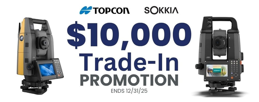 Topcon Sokkia $10,000 Trade-In Promotion Topcon Sokkia $10,000 Trade-In Promotion
